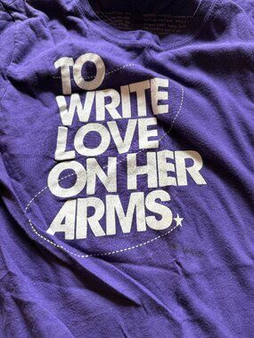 To Write Love On Her Arms Purple Graphic Tee | Statement T-Shirt Size S/M